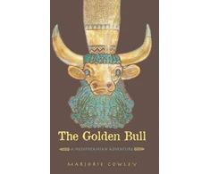 KNYGA Marjorie Cowley Golden Bull, A Mesopotamian Adventure