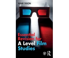 KNYGA Mark Dixon Essential Revision for A Level Film Studies