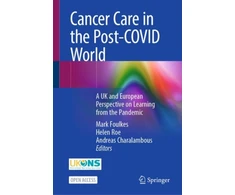 KNYGA Mark Foulkes Cancer Care in the Post-COVID World