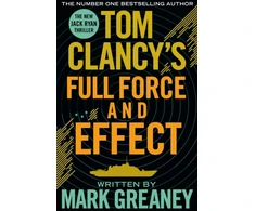KNYGA Mark Greaney Tom Clancy's Full Force and Effect