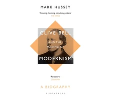 KNYGA Mark Hussey Clive Bell and the Making of Modernism
