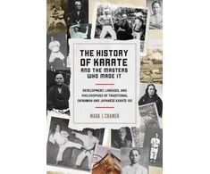 KNYGA Mark I Cramer History of Karate and the Masters Who Made It