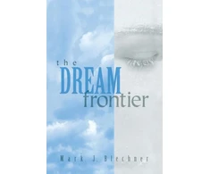 KNYGA Mark J Blechner Dream Frontier