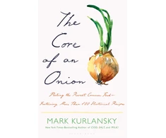 KNYGA Mark Kurlansky Core of an Onion