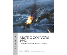 KNYGA Mark Lardas Arctic Convoys 1942