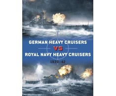 KNYGA Mark Lardas German Heavy Cruisers vs Royal Navy Heavy Cruisers