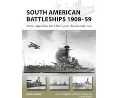 KNYGA Mark Lardas South American Battleships 1908–59