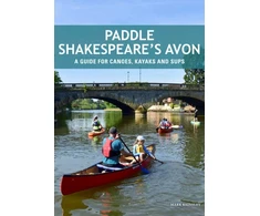 KNYGA Mark Rainsley Paddle Shakespeare's Avon