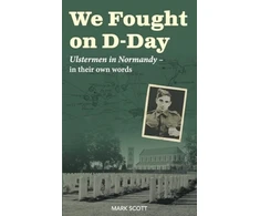 KNYGA Mark Scott We Fought on D-Day