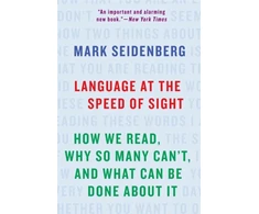 KNYGA Mark Seidenberg Language at the Speed of Sight