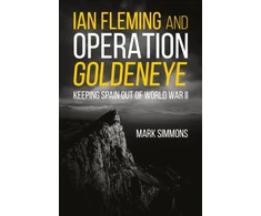 KNYGA Mark Simmons Ian Fleming and Operation Golden Eye
