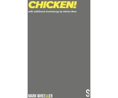 KNYGA Mark Wheeller Chicken!, New revised 2020 version