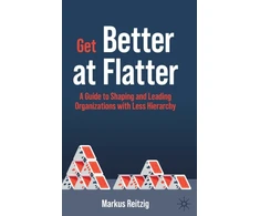 KNYGA Markus Reitzig Get Better at Flatter