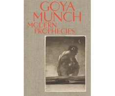 KNYGA Marques Nielsen Goya and Munch: Modern Prophecies