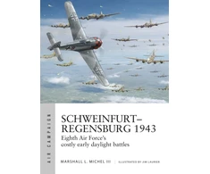 KNYGA Marshall Michel Iii Schweinfurt–Regensburg 1943