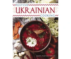 KNYGA Marta Pisetska Farley Festive Ukrainian Cooking