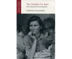 KNYGA Martha Gellhorn Trouble I've Seen
