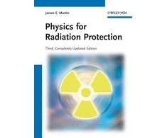KNYGA Martin James E Physics for Radiation Protection