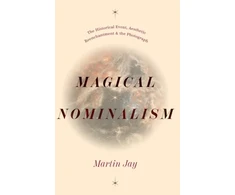 KNYGA Martin Jay Magical Nominalism