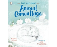 KNYGA Martin Jenkins Find Out About ... Animal Camouflage