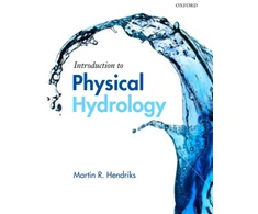 KNYGA Martin R Hendriks Introduction to Physical Hydrology