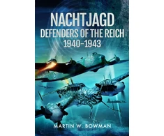 KNYGA Martin W Bowman Nachtjagd, Defenders of the Reich, 1940–1943