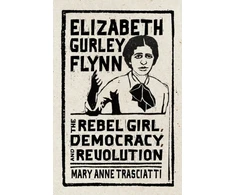 KNYGA Mary Anne Trasciatti Elizabeth Gurley Flynn