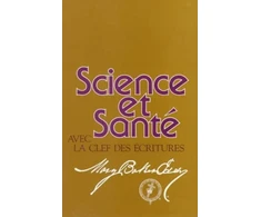 KNYGA Mary Baker Eddy Science et Sant avec la Clef des Ecritures