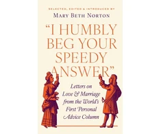 KNYGA Mary Beth Norton "I Humbly Beg Your Speedy Answer"