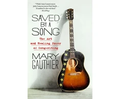 KNYGA Mary Gauthier Saved by a Song