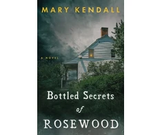 KNYGA Mary Kendall Bottled Secrets of Rosewood