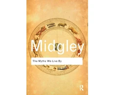 KNYGA Mary Midgley Myths We Live By