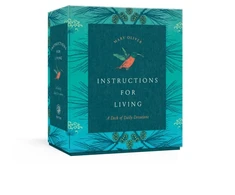 KNYGA Mary Oliver Instructions for Living
