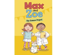 KNYGA Mary Sullivan Max and Zoe: The Science Project