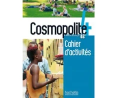 KNYGA MATER-A Cosmopolite 4 : Cahier d'activites + audio download - B2