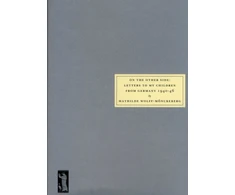 KNYGA Mathilde Wolff Monckeberg On the Other Side