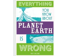 KNYGA Matt Brown Everything You Know About Planet Earth is Wrong