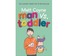 KNYGA Matt Coyne Man vs. Toddler