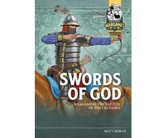 KNYGA Matt Moran Swords of God, Wargaming Battles of the Crusades