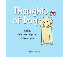 KNYGA Matt Nelson Thoughts of Dog