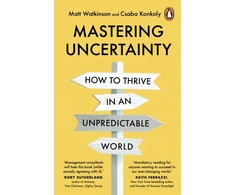 KNYGA Matt Watkinson Mastering Uncertainty