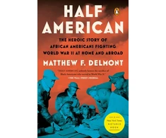 KNYGA Matthew F Delmont Half American
