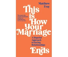KNYGA Matthew Fray This is How Your Marriage Ends