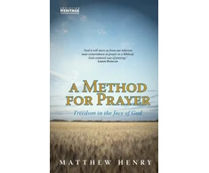 KNYGA Matthew Henry A Method for Prayer