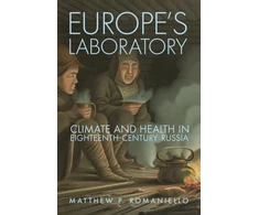 KNYGA Matthew P Romaniello Europe's Laboratory