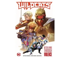 KNYGA Matthew Rosenberg WildC.A.T.s Vol. 1: Better Living Through Violence
