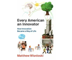 KNYGA Matthew Wisnioski Every American an Innovator
