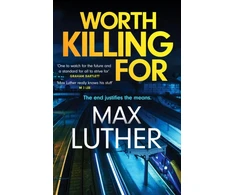 KNYGA Max Luther Worth Killing For