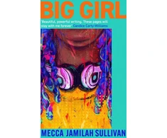 KNYGA Mecca Jamilah Sullivan Big Girl