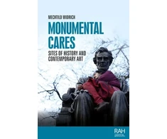 KNYGA Mechtild Widrich Monumental Cares